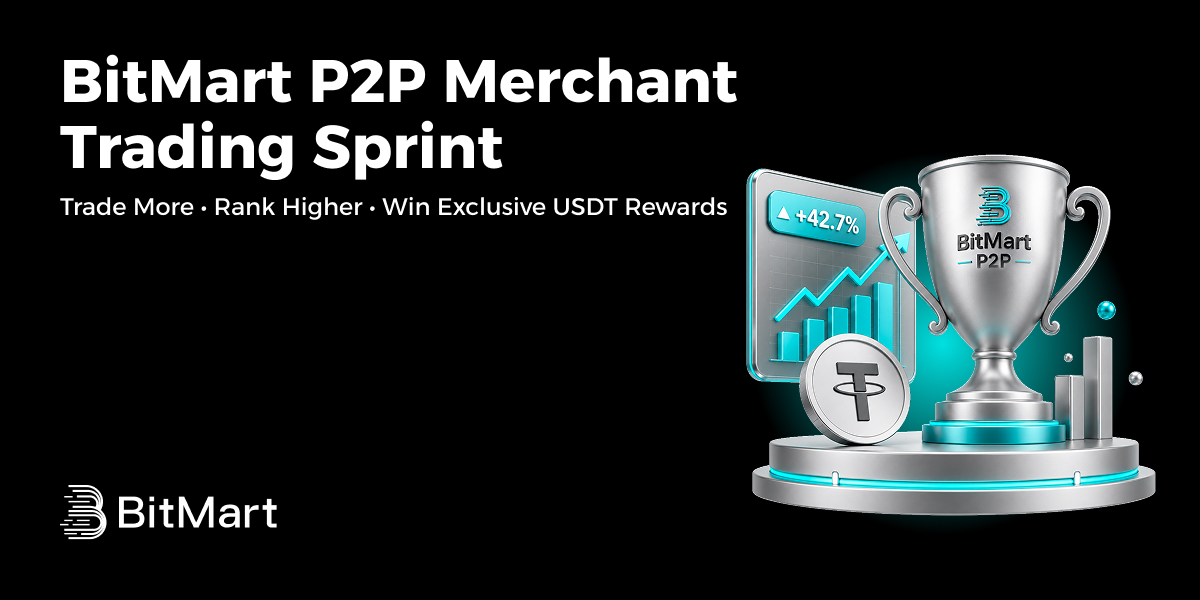 BitMart P2P Merchant Trading Sprint