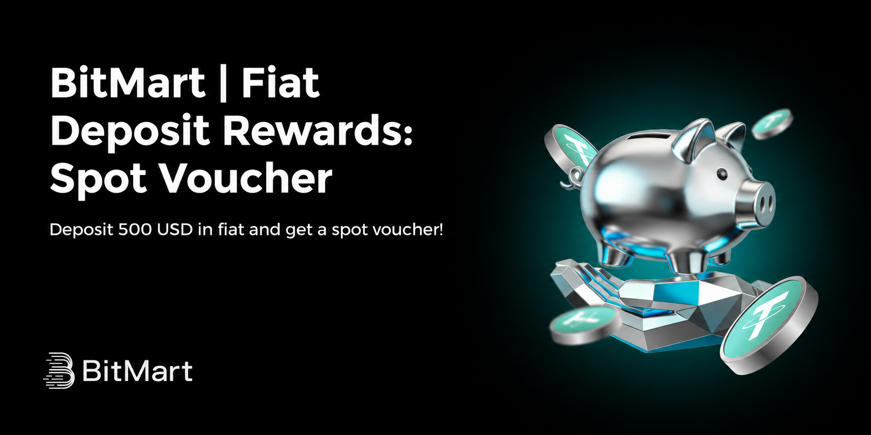 BitMart | Fiat Deposit Rewards: Spot Voucher