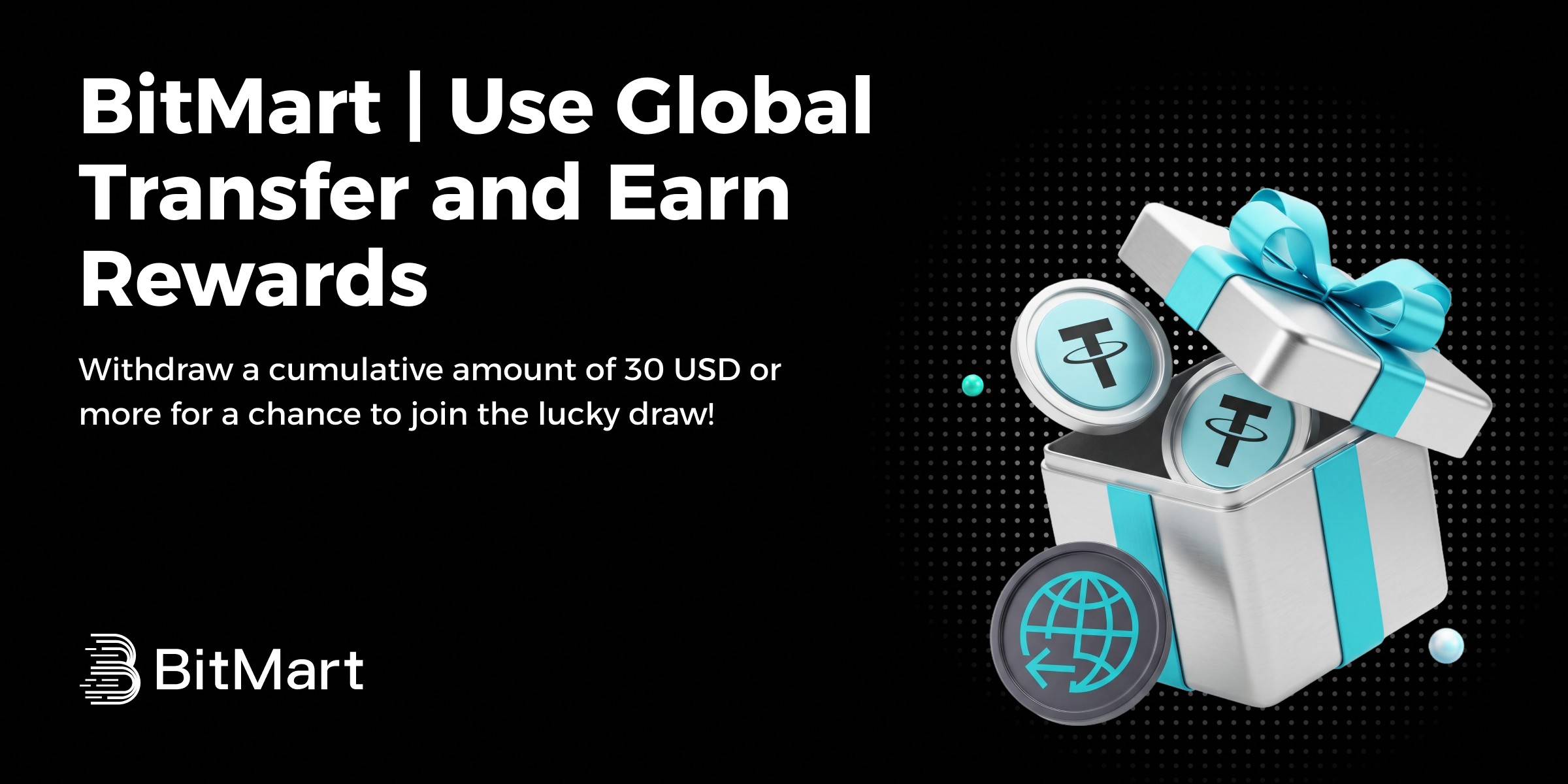 BitMart | Use Global Transfer and Earn Rewards