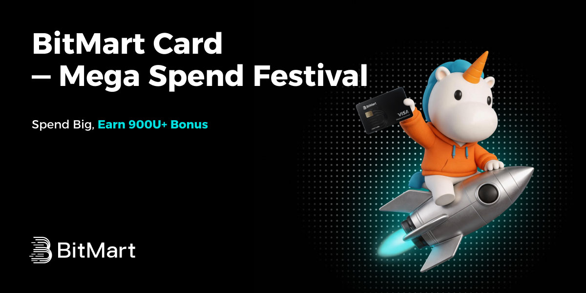 BitMart Card — Mega Spend Festival